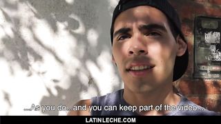 LatinLeche-Sexy Straight Teen Sucks and Fucks Stranger on Camera for Money 