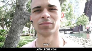 Latin Leche - Broke Latin Stud Sucks and Fucks Random Stranger for Cash