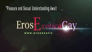 Experience The Intimate tantra Ritual Eros Exotica Gay - Amateur Gay Porn